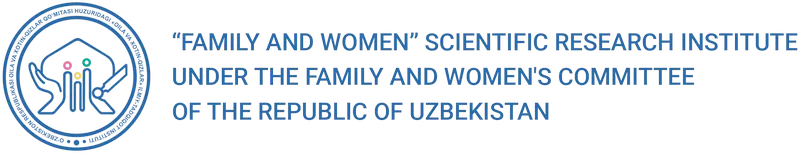 “Family and women” scientific research institute under the family and women’s committee of the Republic of Uzbekistan